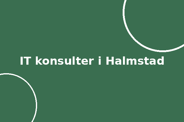 IT konsulter i Halmstad